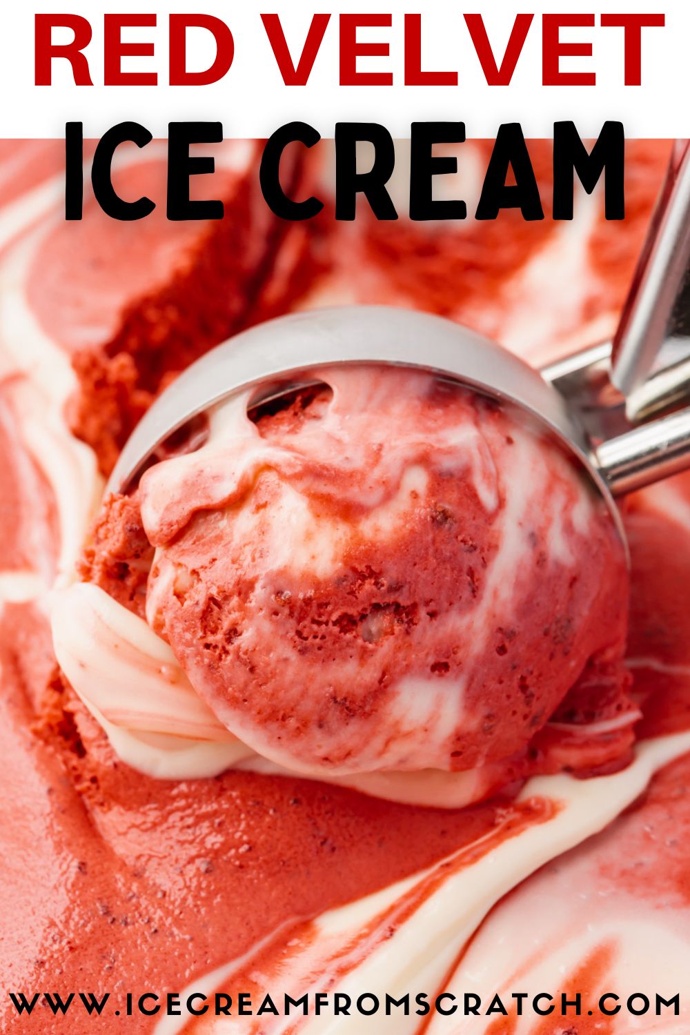 Closeup view of red and white swirled ice cream. Text at top of image says Red Velvet Ice Cream